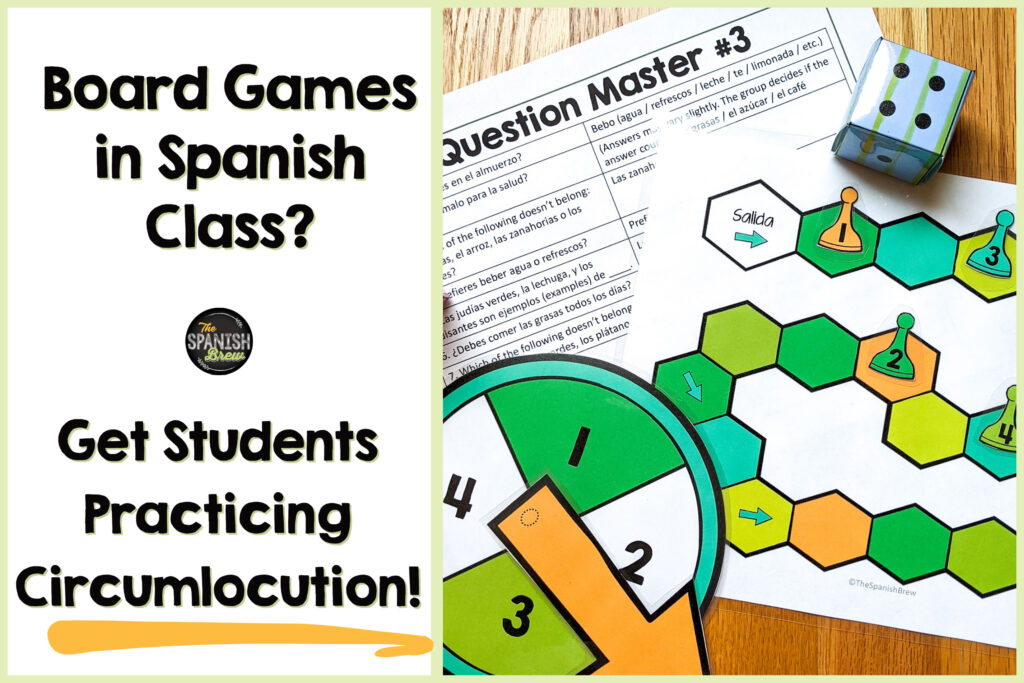 board-games-in-spanish-class-get-students-practicing-circumlocution