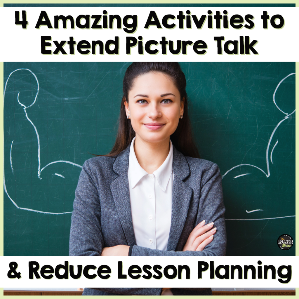 4 Amazing Activities to Extend Picture Talk & Reduce Lesson Planning ...